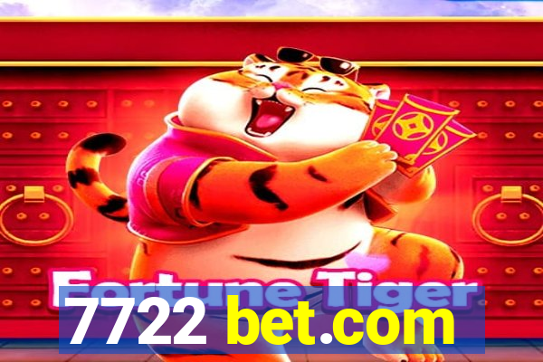 7722 bet.com